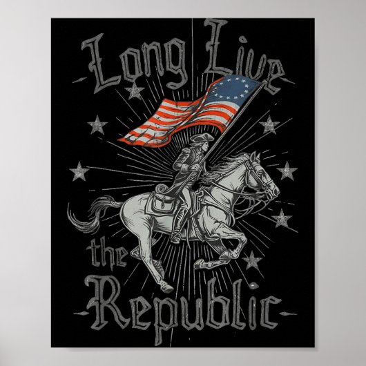 Long Live The Republic Us  Poster (Vorne)