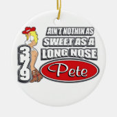 Long Nose Pete Keramik Ornament (Vorne)