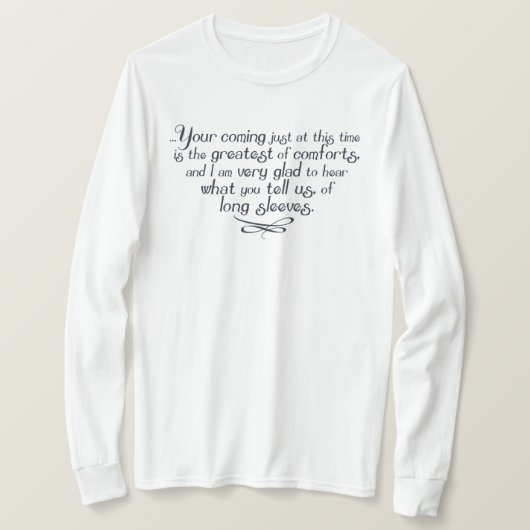 Long Sleeves Frau Bennet Zitat T-Shirt (Design vorne)