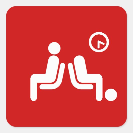 Long Wait Sign Quadratischer Aufkleber (Vorderseite)