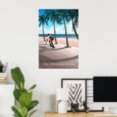 Longboard fahren Reisen Poster (Heimbüro)
