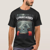 LONGBOARDING LONGBOARDER T-SHIRTS (Vorderseite)