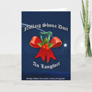 Longford Irish Christmas Card - Nollaig Shona Duit Feiertagskarte