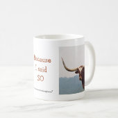 LonghornMug-fertigen Sie besonders an Kaffeetasse (VorderseiteRechts)