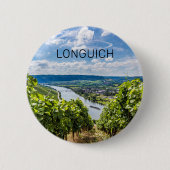 Longuich Moselle Vineyard Panorama Deutschland Button (Vorderseite)