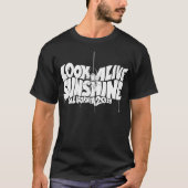 Look Alive Sunshine T-Shirt (Vorderseite)