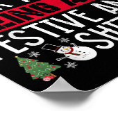 Look At Me Being All Festive And Humorous Christma Poster (Ecke)