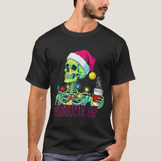Look At Me Being All Festive And Stuff Humorous Xm T-Shirt (Vorderseite)