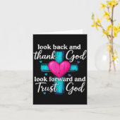 Look Back And Thank God Look Forward And Trust God Karte (Gelbe Blume)