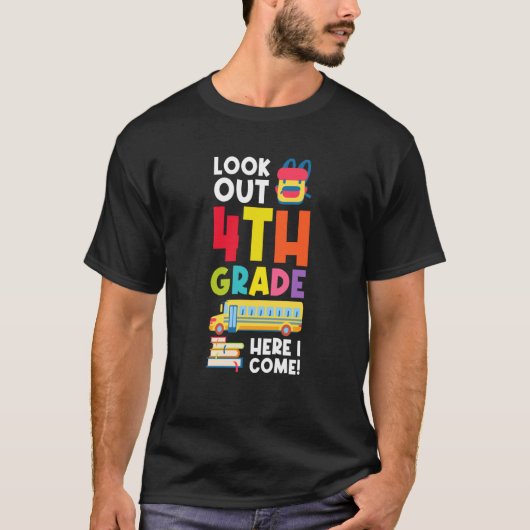 look out 4th grde here I come graduated T-Shirt (Vorderseite)