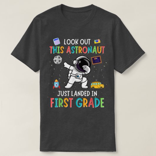Look Out First Grade Dabbing Astronaut Kids Back T T-Shirt (Design vorne)