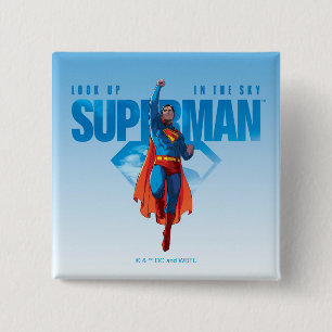 Look Up It's Superman Button