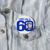 Look wer 60 Foto ist blau-weiße Taste/Abzeichen Button (Beispiel)