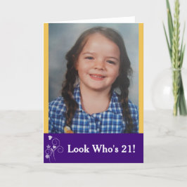 Look Who is 21 Custom Birthday Foto Card Karte