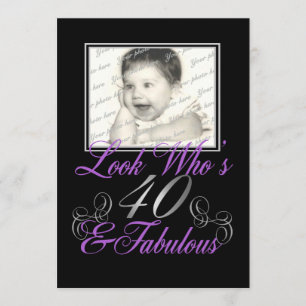 Look Who is 40 and Fabulous Einladung