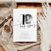 Look Who is 40 Modern Simple 40 th Birthday Einladung