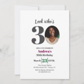 Look who's 30! Birthday Party Photo Einladung (Vorderseite)