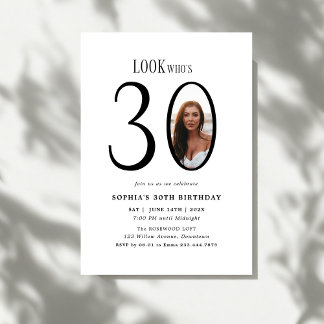 Look Who's 30 Minimal Foto 30. Geburtstag Einladung