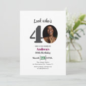 Look who's 40! Birthday Party Photo Einladung (Stehend Vorderseite)
