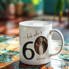 'Look Who's 60' Stilvolle 60. Geburtstag Kaffeetasse