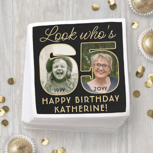 Look Who's 65 Black & Gold Happy Geburtstag 2 Foto Serviette