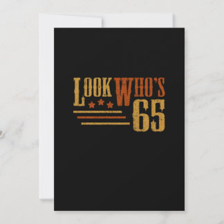 Look Whos 65 Jahre alt Funny 65. Geburtstagsgesche Einladung