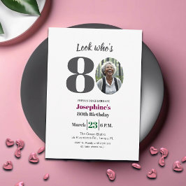 Look who's 80! Birthday Party Photo Einladung