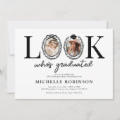 Look Whos Graduated Photo Graduation Party Einladung (Vorderseite)