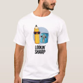 Lookin Sharp Funny Pencil Pub T-Shirt (Vorderseite)