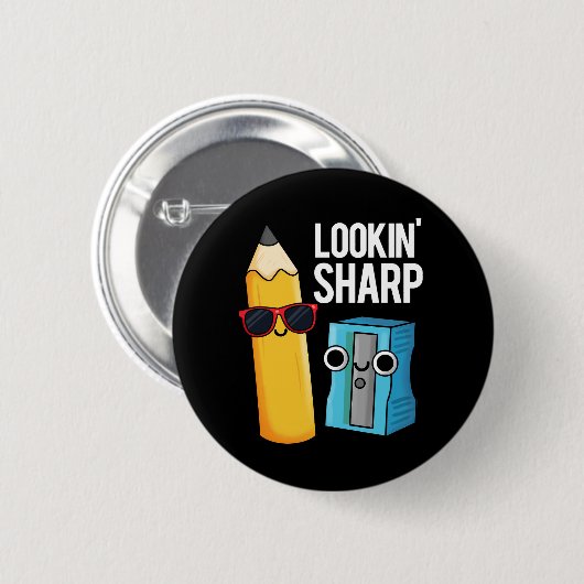Lookin Sharp Funny Pencil Pun Dark BG Button (Vorne & Hinten)