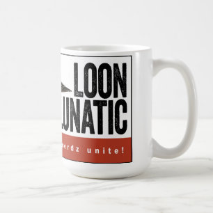 Loon-verrückte Tasse