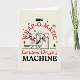LOONEY TUNES™   ACME Wrap-O-Matic Wrapping Machine Karte