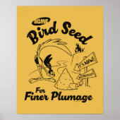 LOONEY TUNES™ | ROAD RUNNER™ Bird Seed Poster (Vorne)