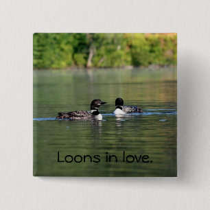 Loons in Liebe Knopf Button