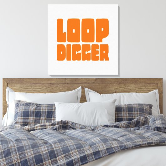 LOOP DIGGER LEINWANDDRUCK (Insitu (Schlafzimmer))