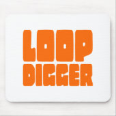 LOOP DIGGER MOUSEPAD (Vorne)