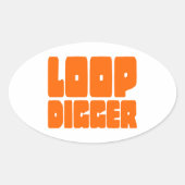 LOOP DIGGER OVALER AUFKLEBER (Vorderseite)