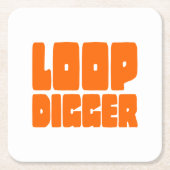 LOOP DIGGER RECHTECKIGER PAPPUNTERSETZER (Vorderseite)