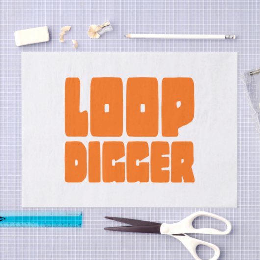 LOOP DIGGER SEIDENPAPIER (Handwerk)