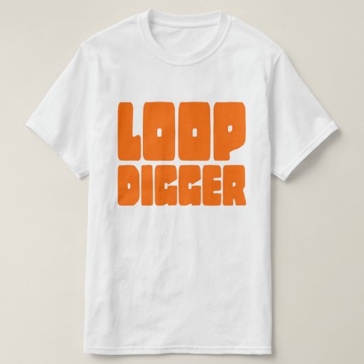 LOOP DIGGER T-Shirt (Design vorne)