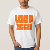 LOOP DIGGER T-Shirt (Vorderseite)