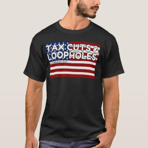 Loophole Couture Die Steuerhinterziehungs-Edition T-Shirt