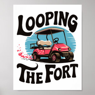 Looping The Fort Golf Cart Camping Lustiger Urlaub Poster