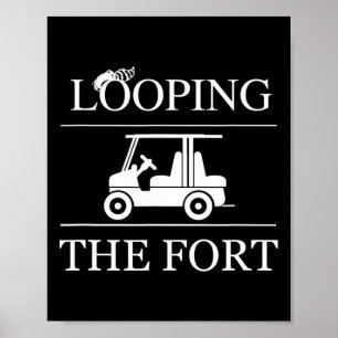 Looping The Fort Golfwagen Camping Wilderness Camp Poster