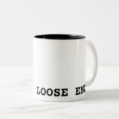 Loose Ends Minimalist Typographic Two-Tone Mug Zweifarbige Tasse (VorderseiteRechts)