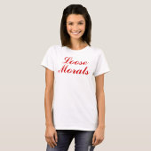 Loose Morals T-Shirt (Vorne ganz)