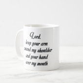 LORD, BEHALT DEIN ARM UM MEINE SCHULE UND... KAFFEETASSE (Vorderseite Links)