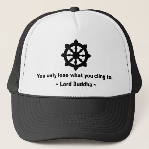 Lord Buddha Quote Truckerkappe