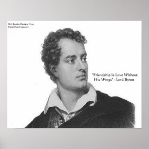 Lord Byron "Liebe ohne Flügel" Zitat Poster