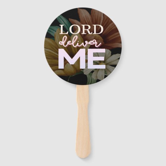 Lord Deliver Me - Bloral Fächer (Vorderseite)